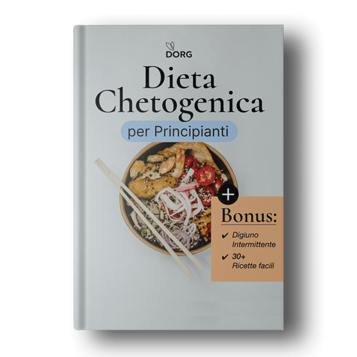 Ebook Dieta Keto Per Principianti - 30+ Ricette - Dorg